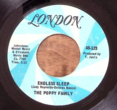 THE POPPY FAMILY ENDLESS SLEEP/WHICH WAY YOU GOIN' BILLY? VINYL 45 62-109