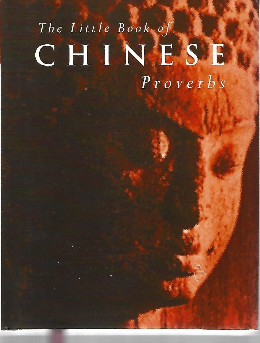 The Little Book of Chinese Proverbs By Jonathan Clements | eBay
