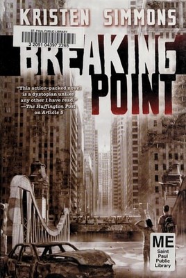 Breaking Point by Kristen Simmons, Acceptable Book