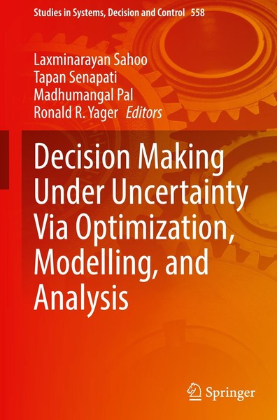 Decision Making Under Uncertainty Via Optimization, Modelling, And Analysis ...-image