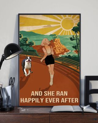 And She Ran Happily Ever After Boston Terrier Dog Poster