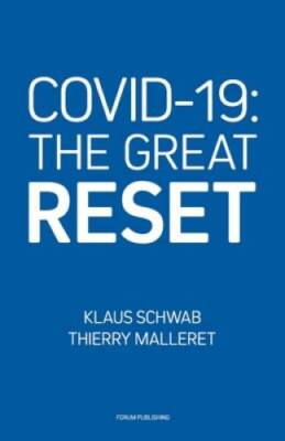 COVID-19: The Great Reset - Paperback By Schwab, Klaus - GOOD