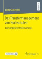 Das Transfermanagement Von Hochschulen | Eine Empirische Untersuchung | Deutsch
