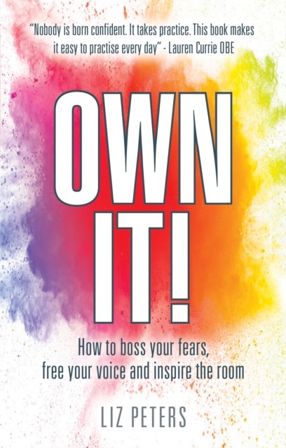 Own It! by Liz Peters (Paperback Book)