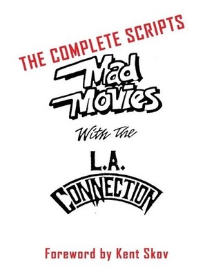 Kent Skov Mad Movies With the L.A. Conection (Paperback) (UK IMPORT)
