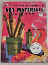 Walter Foster The Beginner's Guide to Art Materials Terms Used Dixi Hall