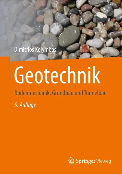 Geotechnik | Bodenmechanik, Grundbau Und Tunnelbau | Dimitrios Kolymbas | Bundle-image