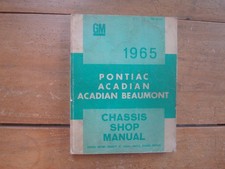 1965 Pontiac Acadian Acadian Beaumont Chassis Shop Manual