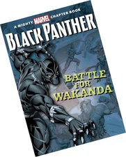 Black Panther:: The Battle for Wakanda (A Mighty Marvel Chapter Book)