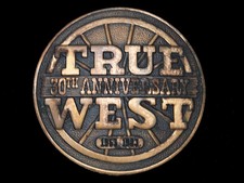 UD09101 VINTAGE 1983  TRUE WEST MAGAZINE 30TH ANNIVERSARY  BELT BUCKLE