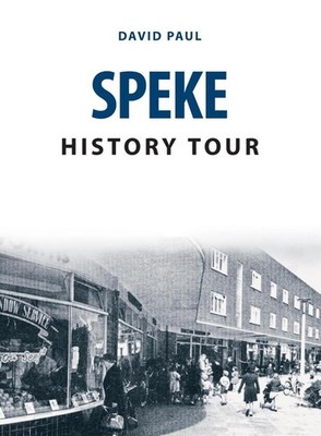 Speke History Tour by David Paul (English) Paperback Book