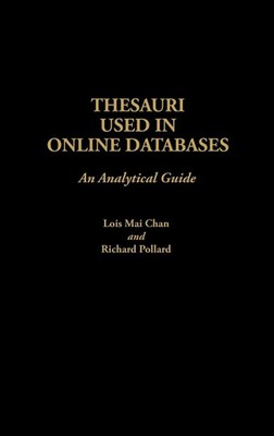 Lois Mai Chan (u. a.) | Thesauri Used in Online Databases | Buch | Englisch
