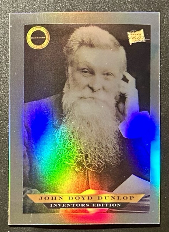 2025 Pieces of the Past Inventors Edition John Boyd Dunlop #B-522
