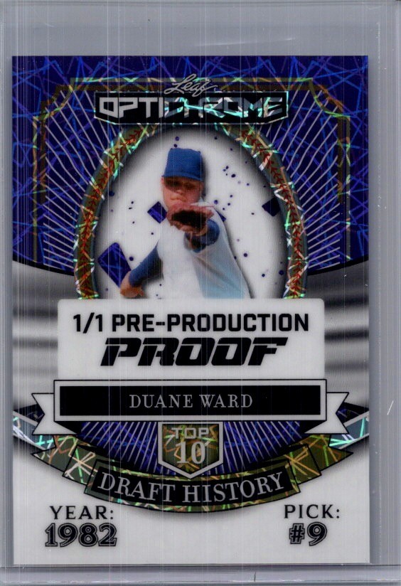 Duane Ward 2025 Leaf Optichrome Baseball 1/1 Pre Production Proof