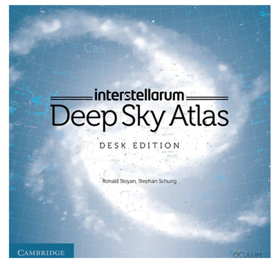 Interstellarum Deep Sky Atlas  Desk Edition By Ronald Stoyan and Stephan Schurig