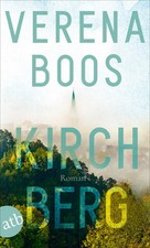 Kirchberg | Verena Boos | Roman | Taschenbuch | 366 S. | Deutsch | 2019