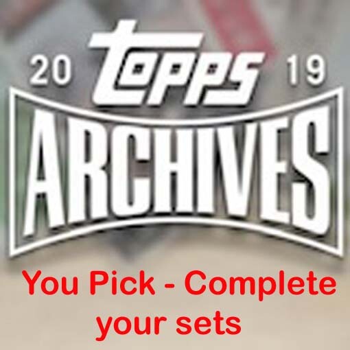 2019 Topps Archives Singles  - #201 to #300 - YOU PICK - Complete your set