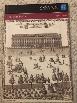 SWANN Auction Catalog April 2, 2009 101 FINE BOOKS