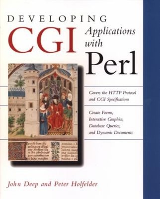 Developing CGI Applications with Perl Paperback John, Holfelder,