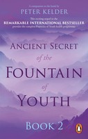 Ancient Secret Of The Fountain Of Youth Book 2 | Peter Kelder | Taschenbuch