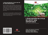 Lilian De Queiroz Firmino (U. A.) | L'ÉValuation DU Cycle DE VIE ET Son...