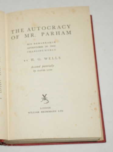 THE AUTOCRACY OF MR. PARHAM ~ H.G. WELLS~ 1ST/1ST UK EDITION, FIRST PRINTING - Picture 8 of 8