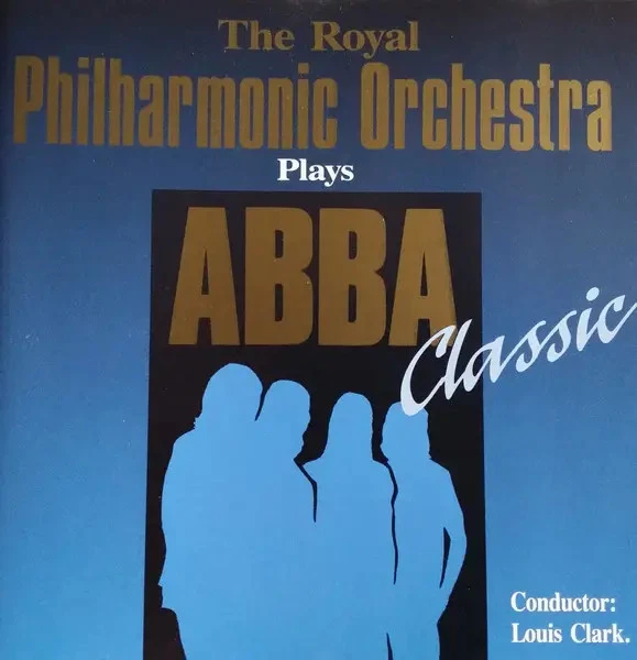 CD Royal Philharmonic Orchestra / Louis Clark Plays ABBA Classic Disky - Bild 1 von 1