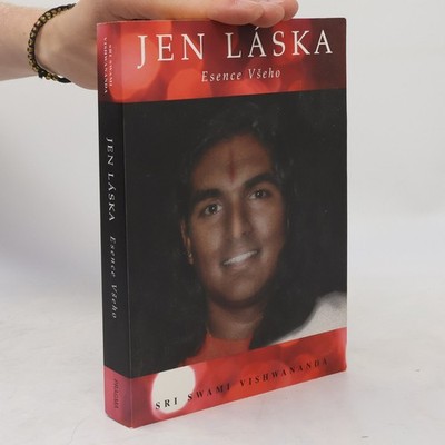 Jen láska: Esence všeho  |  Vishwananda