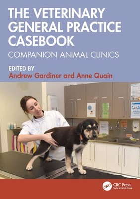 Anne Quain The Veterinary General Practice Casebook (Paperback) (UK IMPORT)
