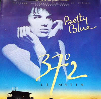 Gabriel Yared - Betty Blue 37'2, Le Matin  - CD, VG
