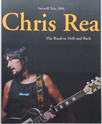 Chris Rea Farewell Tour 2006 - The Road to Hell and Back - Heft - Signiert