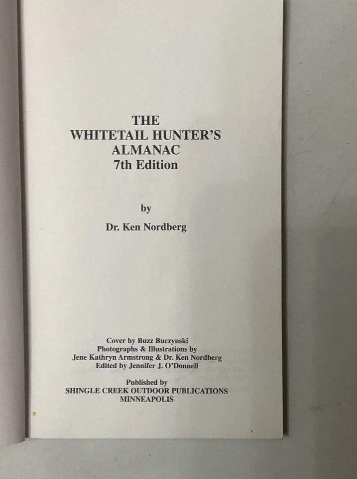 Dr. Ken Nordberg The WhiteTail Hunter's Almanac 7th Edition Book Vintage - Image 2 of 4