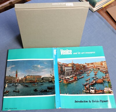 VENICE AND ITS ART TREASURES : INTRO BY TERISIO PIGNATTI 1969 HC/DJ