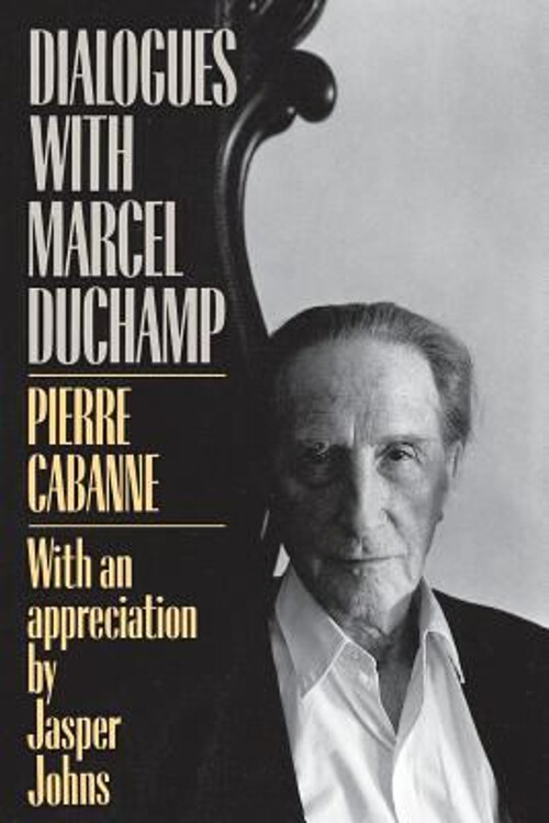 Dialogues with Marcel Duchamp Paperback Pierre Cabanne