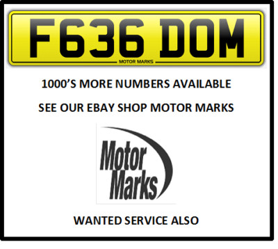 F636 DOM DOMINIC DOMENICA DOM CHERISHED NUMBER PLATE F636 DOM DOM DOMINIC DOM