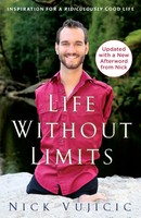 Nick Vujicic | Life Without Limits | Taschenbuch | Englisch (2012)