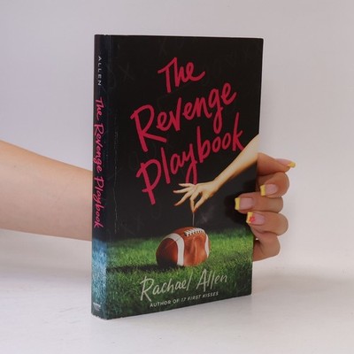 The Revenge Playbook  |  Rachel Allen
