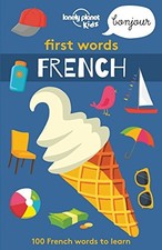 First Words - French 1 AU/UK  Lonely Planet Kids . Kids 9781786575272 New 