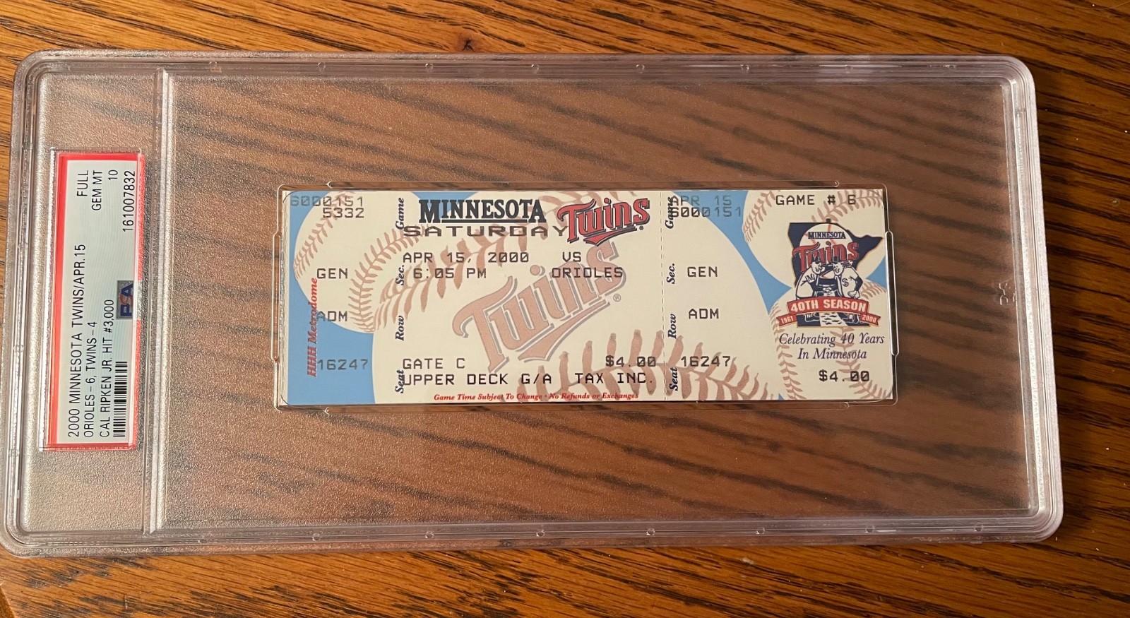 Cal Ripken Jr. 3000th Hit Game Ticket on 04/15/2000 PSA GEM MINT 10 Orioles 6-4 view 1