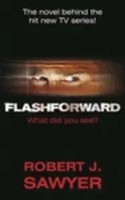 Robert J Sawyer | Flashforward | Taschenbuch | Englisch (2009)