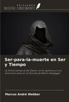 Ser-Para-La-Muerte En Ser Y Tiempo Marcos André Webber Taschenbuch Spanisch 2024