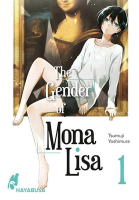 The Gender of Mona Lisa 1 | Berührender Coming-of-Age-Manga zum Thema Gender