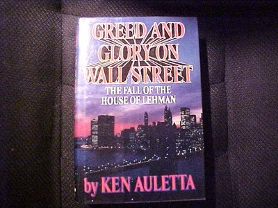 Greed and Glory on Wall Street : The Fall of the House of Lehman by Ken...