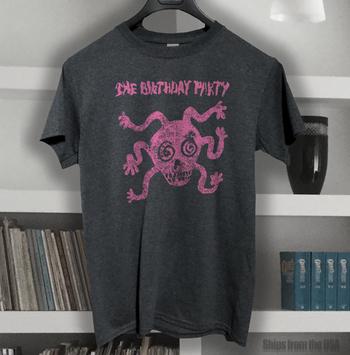 the Birthday Party t shirt post punk | eBay