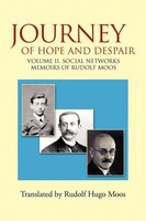 Journey Of Hope And Despair Volume Ii. Social Networks Rudolf Moos Taschenbuch
