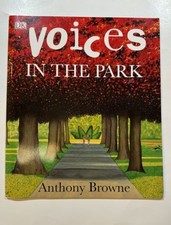 Voices in the Park by Anthony Browne