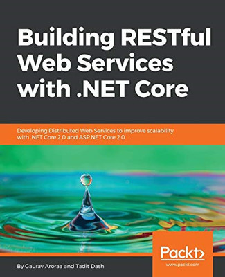 Aufbau von RESTful Web Services mit .NET Core: Developin - elektronischer Buchtext N