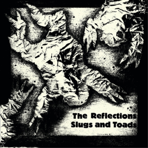 The Reflections Slugs and Toads (Vinyl LP) 12" Album