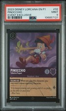 Pinocchio - Talkative Puppet 32 PSA 9 Event Exclusive Promo	Disney Lorcana Grade