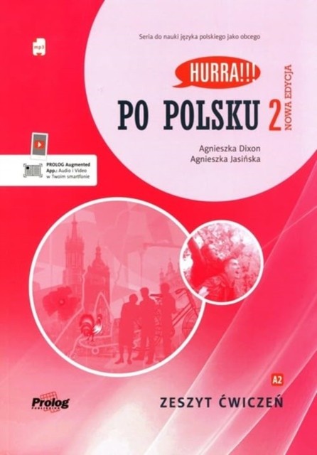 HURRA PO POLSKU 2 Zeszyt Cwiczen. Nowa Edycja HARDBACK (POLISH) 9788367351003